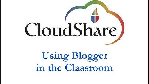 Using Blogger in the Classroom