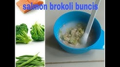 Cara membuat MPASI 8 Bulan Keatas||Nasi Tim Salmon Brokoli Buncis - Durasi: 1.39. Cara membuat MPASI 8 Bulan Keatas||Nasi Tim Salmon Brokoli Buncis - Durasi: 1.39.