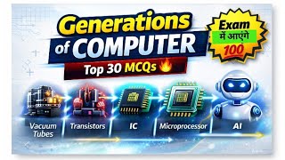 Computer Generations MCQ Hindi | Top 30 Questions for Exams | Most Expected 2026