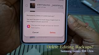 How to Delete Old Editing Backups in Samsung Gallery (Galaxy S26 Ultra)