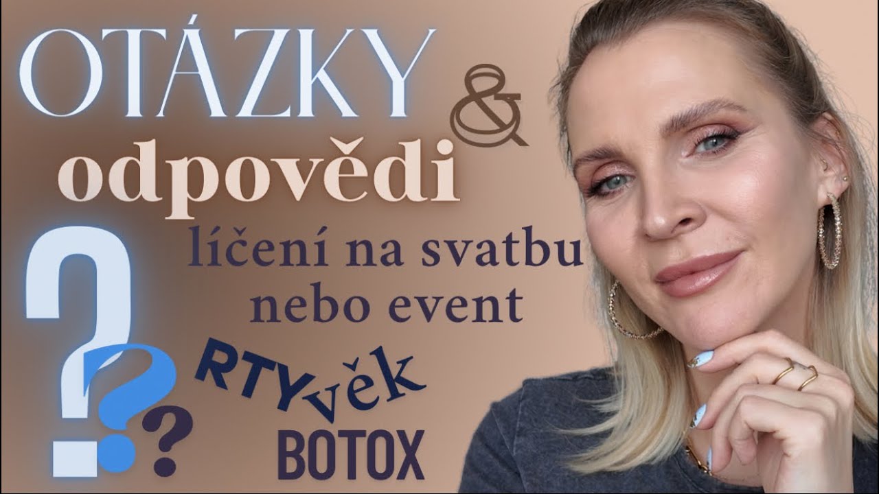 Odpovídám na vaše otázky+ líčení na event nebo svatbu
