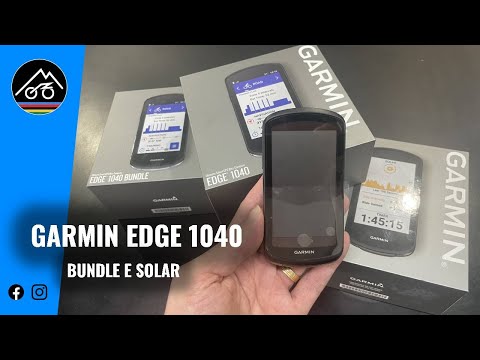 Garmin Edge 1040 (Bundle e Solar) unboxing - YouTube