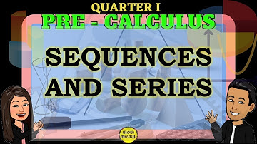 ILLUSTRATING SEQUENCES AND SERIES || PRECALCULUS