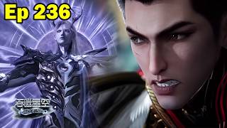 Swallowed star ep 236 - The Tomb Boat's Ultimate Secret Realm Opens — Nine Universe Lords Battle