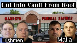 Crew of Italian Mob & Irishmen Bank Robbers