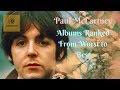 Paul McCartney Albums Ranked From Worst to Best
