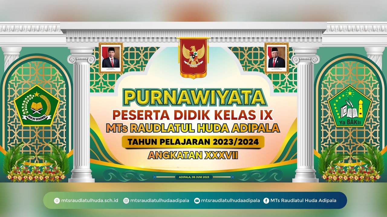 🔴[LIVE] PURNAWIYATA PESERTA DIDIK KELAS IX MTs RAUDLATUL HUDA ADIPALA TAHUN PELAJARAN 2023/2024