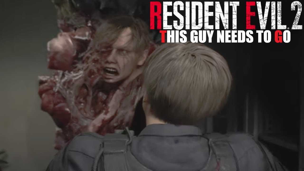 This Guy Needs To Go | Resident Evil 2: Remake - YouTube