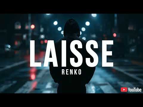 RËNKO LAISSE Rap Mélancolique Piano Guitare Son Poignant 2026 