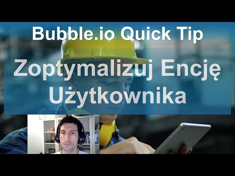 Zoptymalizuj Encję Użytkownika - Optimizing User Data Types| Bubble.io Quick Tip