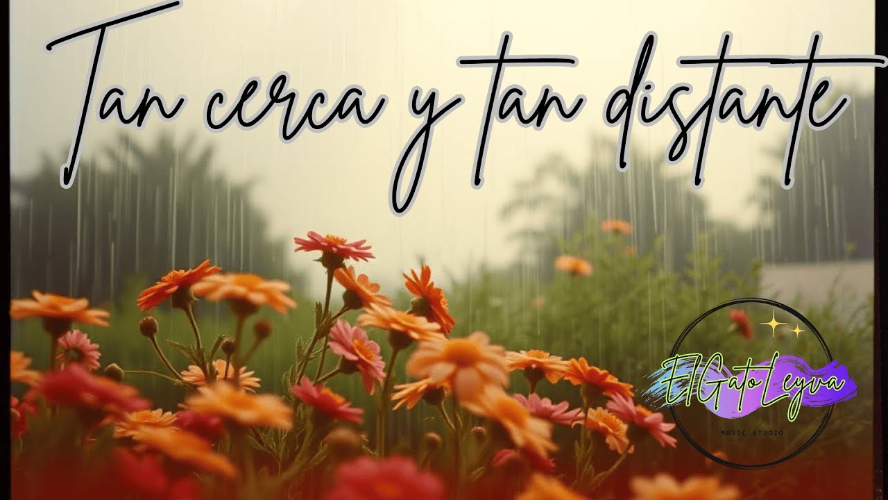 Tan cerca y tan distante