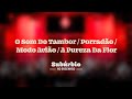 Tiee - O Som do Tambor / Porradão / Modo Avião / A Pureza Da Flor (Subúrbio No Engenhão Ao Vivo)