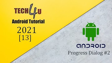 Android Application Development 13 Progress Dialog Part 2