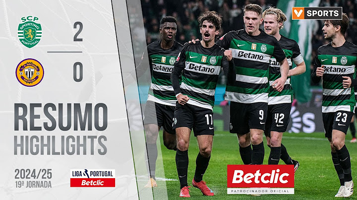 Resumo: Sporting 2-0 Nacional (Liga 24/25 #19)