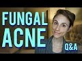 Fungal acne on the face and body| Q&A with Dr Dray