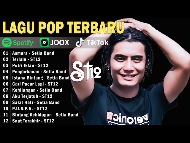 ST12 FULL ALBUM TERBAIK TERPOPULER - ST12 SETIA BAND - THE BEST OF ST12 class=