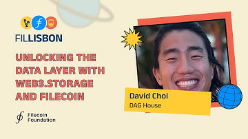 Unlocking the Data Layer With Web3 storage and Filecoin | Fil Lisbon Main Stage
