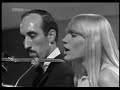 PETER PAUL &amp; MARY &quot;The Whole Wide World Around&quot; (Music of the Sixties)