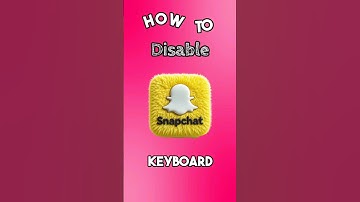 Snapchat keyboard disable || How to disable snapchat keyboard extension #snapchat #viralvideo