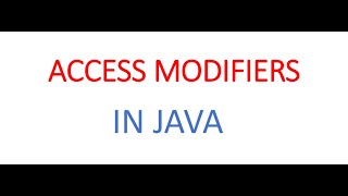 Access Modifiers In Java