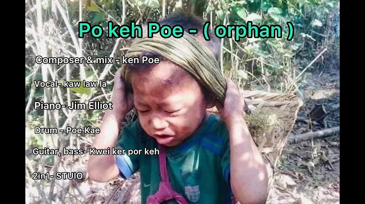 Karen song ** Po keh Poe ** by Kaw Law la