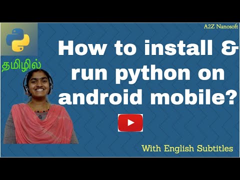 How to run python on mobile? [Python Free Internship in Tamil with real-life examples & subtitles]
