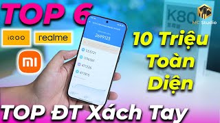 Tư Vấn Điện Thoại 10 Triệu Ngon Nhất Chiến Game, Pin Trâu, Màn Đẹp, Sạc Nhanh...