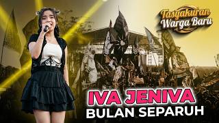 BULAN SEPARUH - IVA JENIVA JAVA MUSIC | TASYAKURAN WARGA BARU PSHT BINTANG RAYA