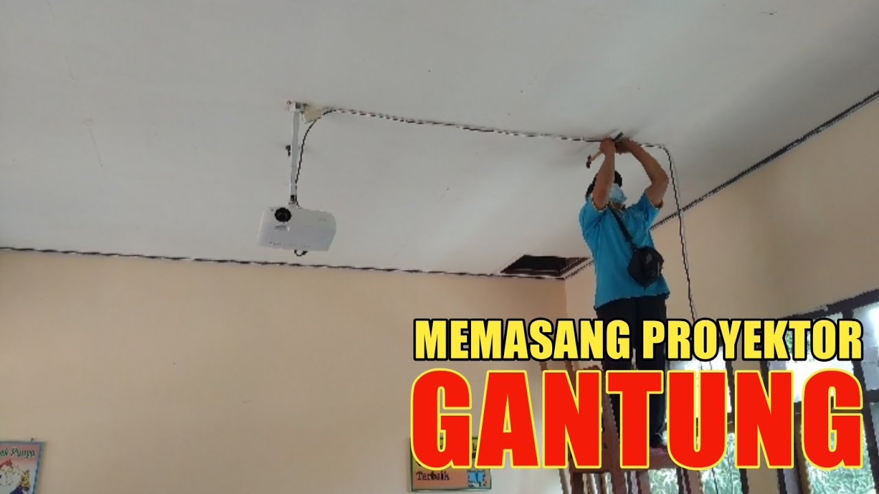 Cara Mudah Memasang LCD Proyektor Di Plafon YouTube cara-mudah-memasang-lcd-proyektor-di-plafon-youtube
