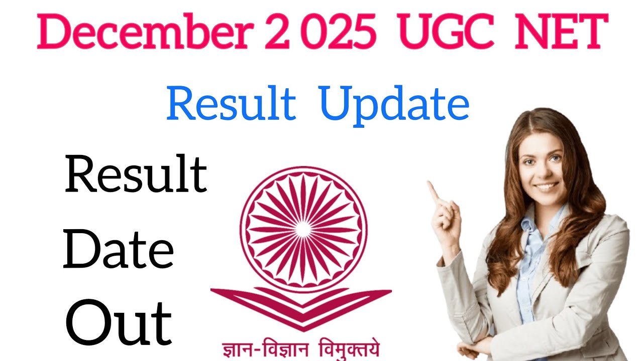 December 2025 UGC Net result Official update
