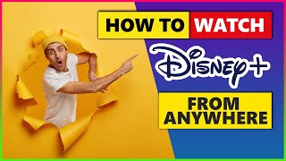 How to Watch Disney Plus Canada from Anywhere🌍 Three Easy Steps😶‍🌫️ screenshot 1
