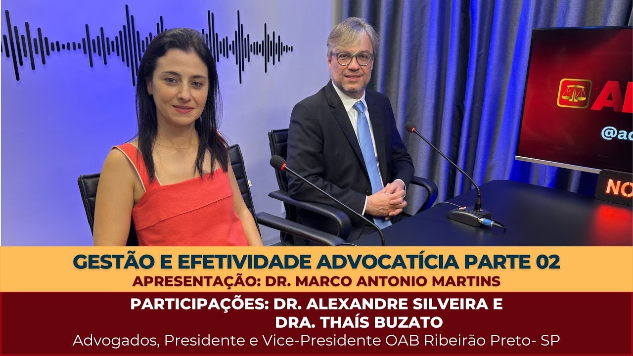🎯 Gestão e Efetividade Advocatícia parte 02