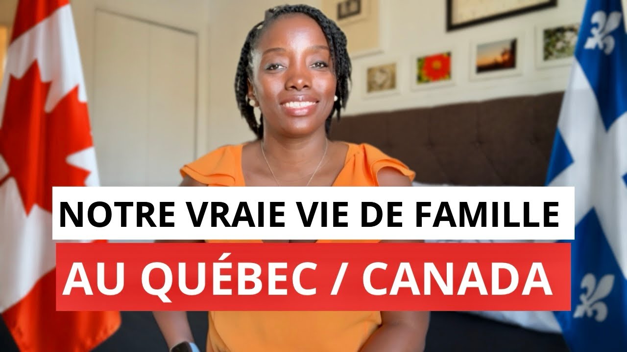 Notre Organisation Familiale au Québec/Canada | Nos vraies astuces
