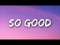 Halsey - So Good (Lyrics) [10 HOUR VERSION]