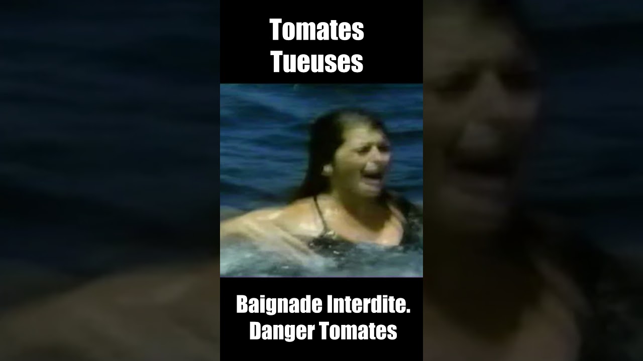 Baignade Interdite Danger Tomate #humour #film #doublagefrancais  #cinema #nanar