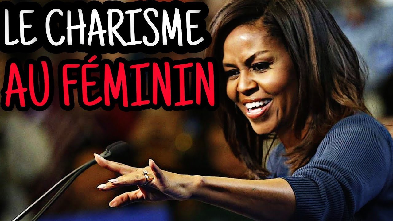 Michelle Obama : Comment devenir une femme charismatique (devenir charismatique femme)