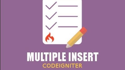 DEMO Tutorial Membuat Multiple Insert dengan Codeigniter