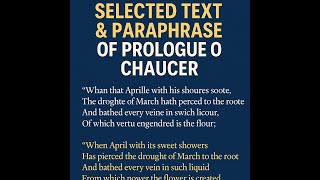 Selected Text & Paraphrase of Prologue in Chaucer's poetry