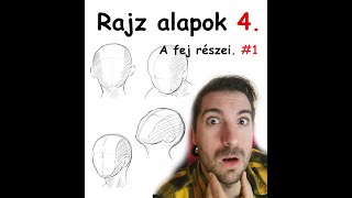 Rajz Alapok 4. A Fej Részei