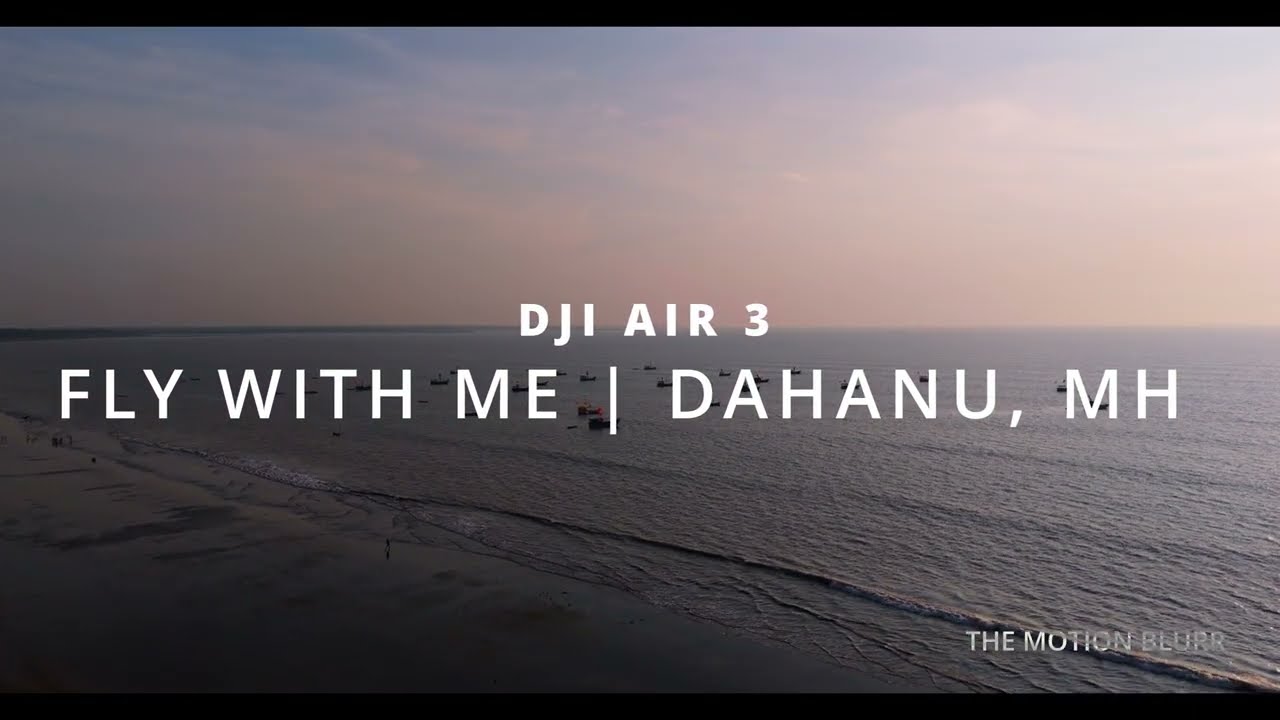 Fly With Me | DJI AIR 3S | Is It Dahanu Coast or Cancun? #dji #india