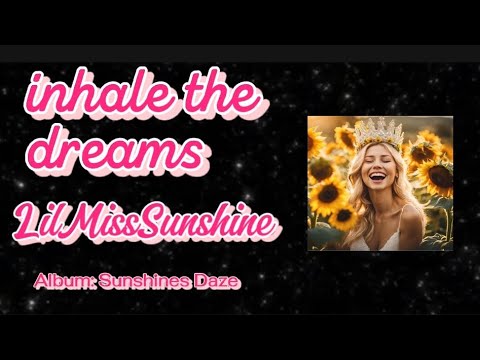 ~Lil Miss Sunshine 🌻🩷 **Album (Sunshines Daze) - YouTube