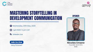 Mastering Storytelling in Development Communication