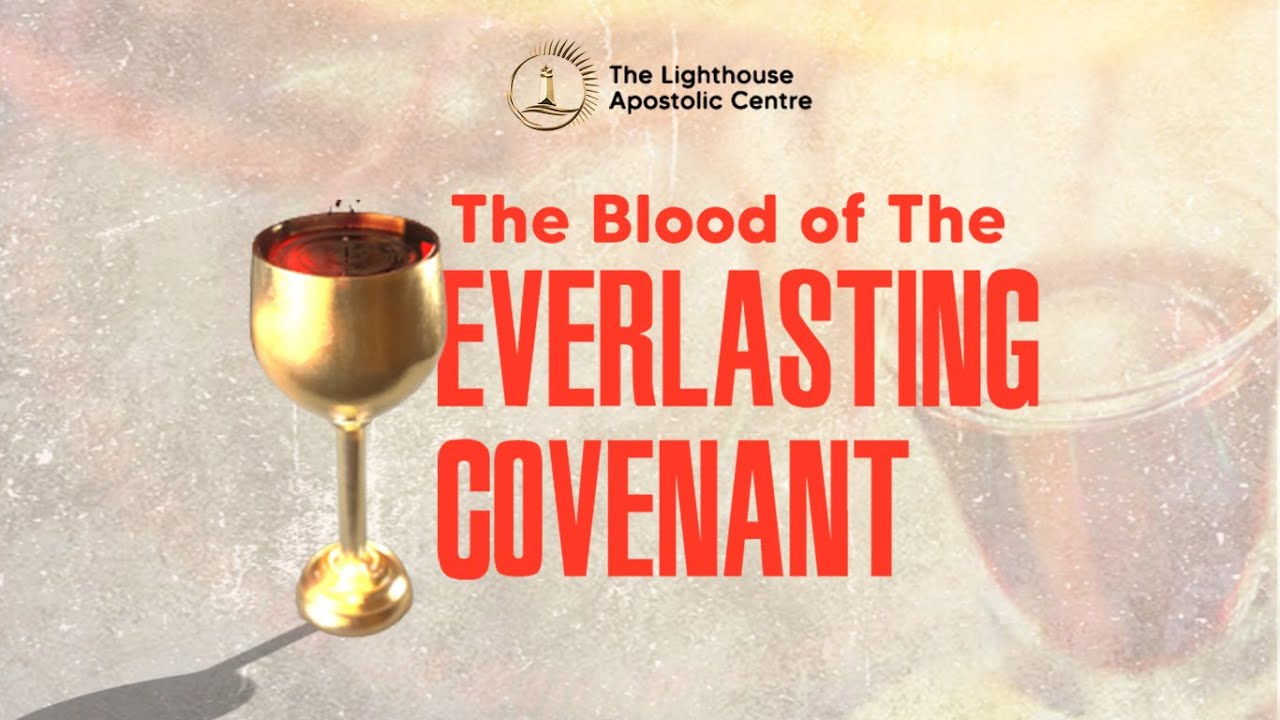SCHOOL OF THE SPIRIT; THE BLOOD OF THE EVERLASTING COVENANT PT 5(14-05 ...