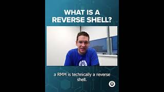 What Is A Reverse Shell?