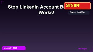 Stop LinkedIn Account Bans - This Works! Stop LinkedIn Account Bans - This Works!