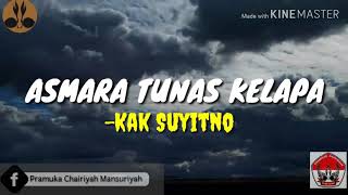 Asmara tunas Kelapa Lyric Video #LaguPramuka
