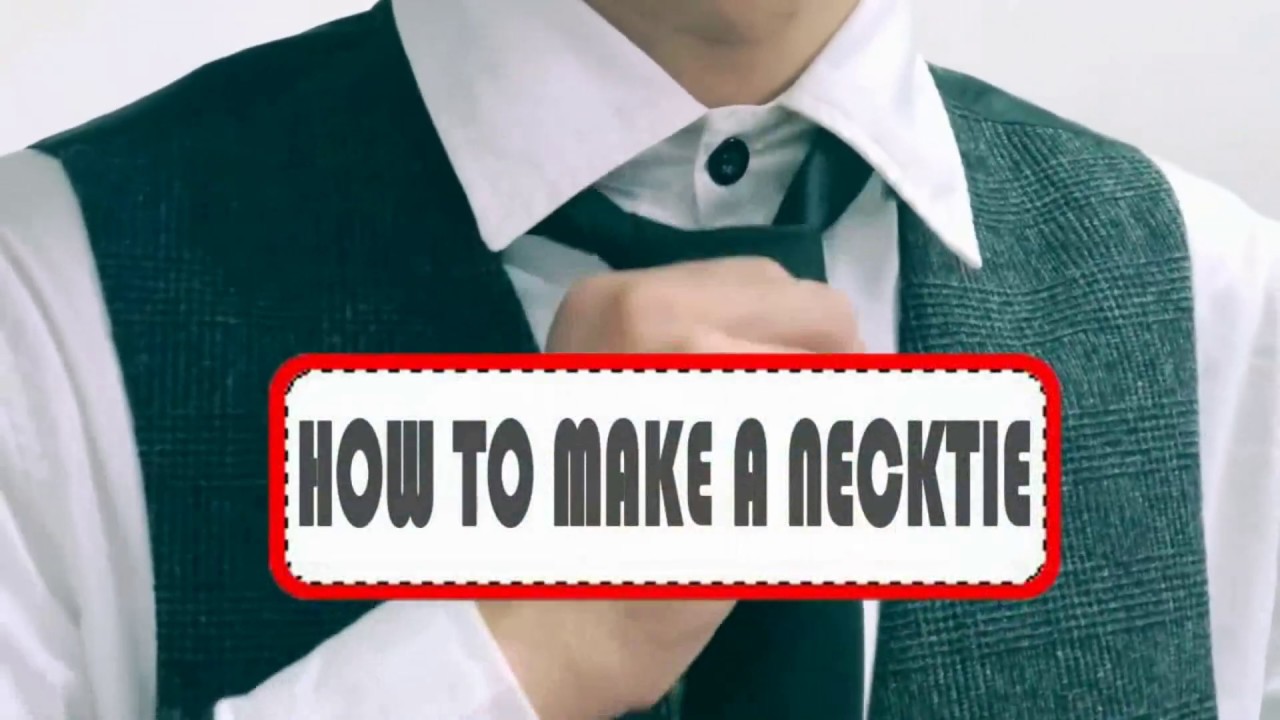 How to make a tie for a professional necktie manufacturer 