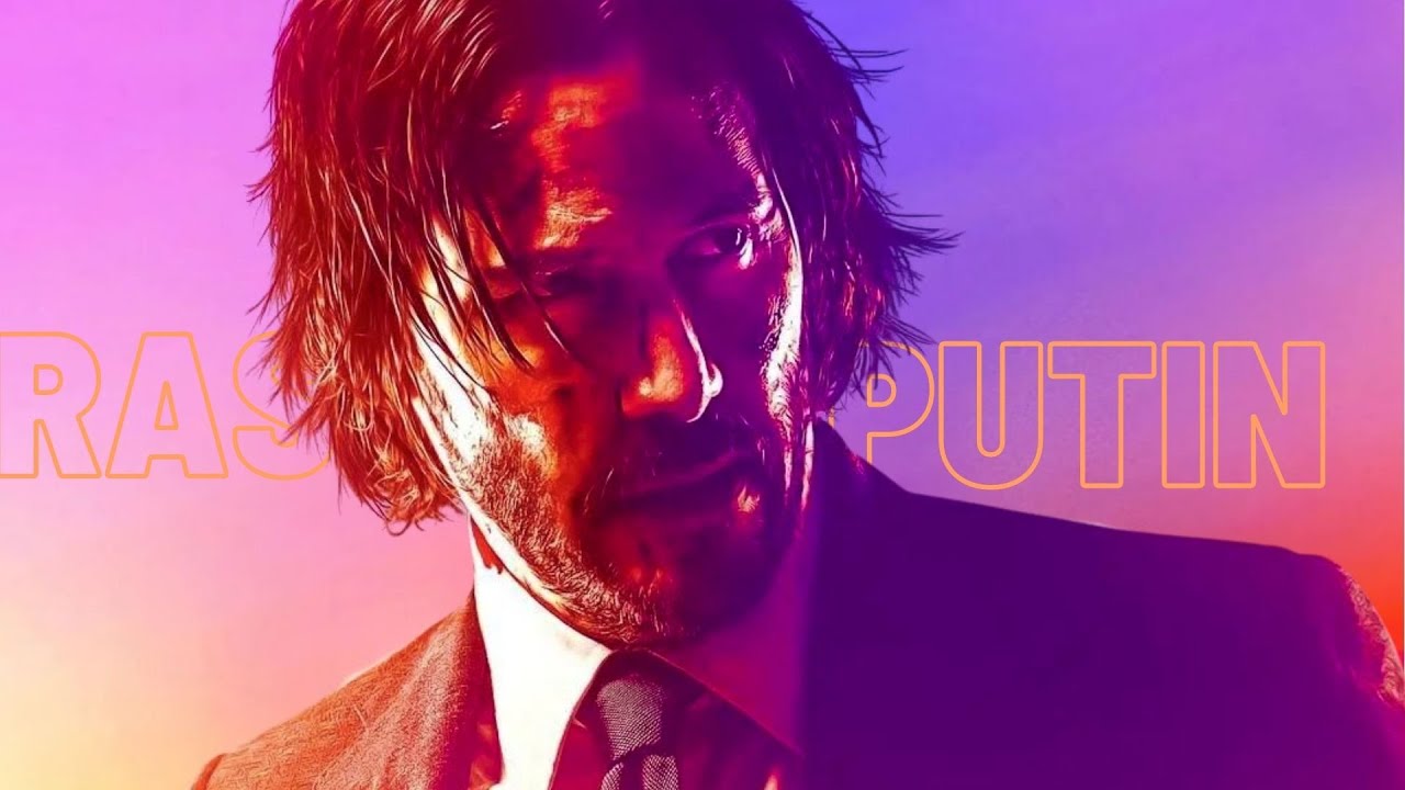 John Wick - Rasputin