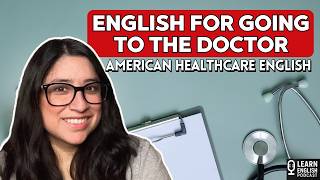 American Healthcare Vocabulary: Doctor Visits and Health Insurance Explained | Learn English