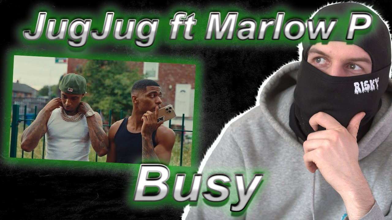 JugJug- BUSY ft. Marlow P (Official Video) (Reaction)